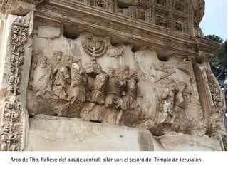 Arco de Tito. Relieve del pasaje central, pilar sur: el tesoro del Templo de Jerusalén.
 