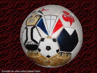 Esmalte de uñas sobre pelota futbol 