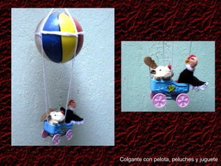 Colgante con pelota, peluches y juguete 