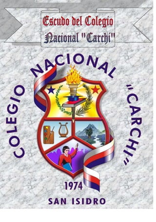 Escudo del Colegio Nacional "Carchi"