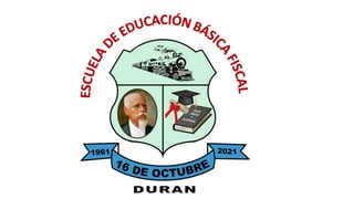 Escudo Escuela 16 de octubre Duran