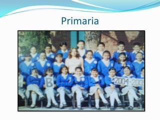 Primaria
 