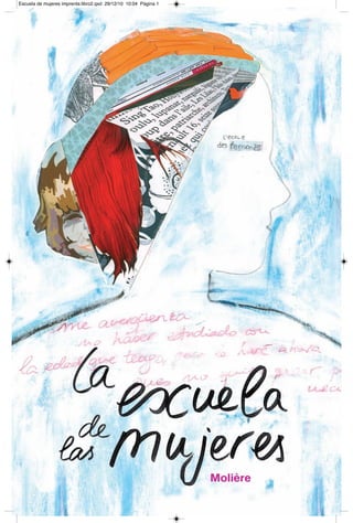 Escuela de mujeres imprenta:libro2.qxd 29/12/10 10:04 Página 1




                                                                 Molière
 