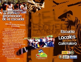 Escuela de promotores locales del sector cafetalero hondureño 06 2004