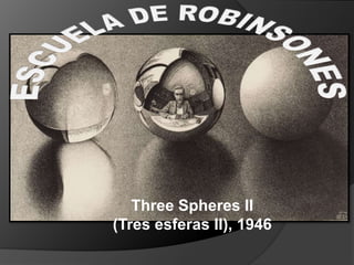 Three Spheres II
(Tres esferas II), 1946
 