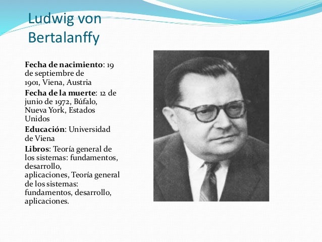 Resultado de imagen para Ludwing Von Bertanlonffy