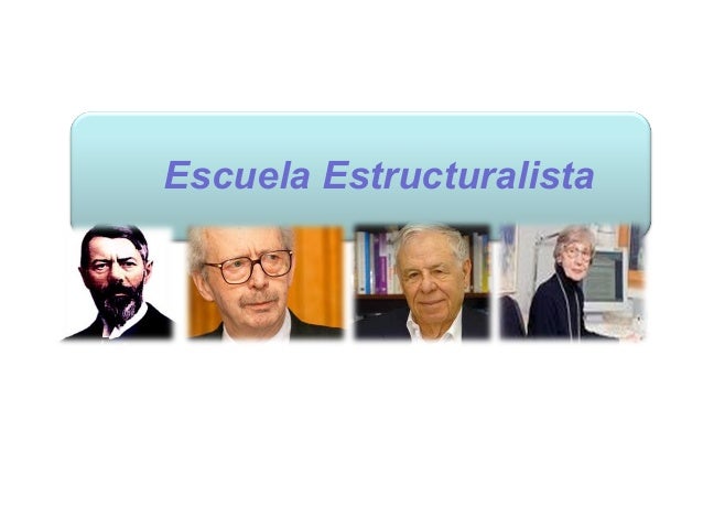 Escuela Estructuralista
