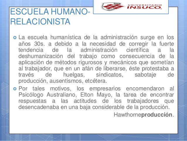Escuela humano relacionista(elton mayo)