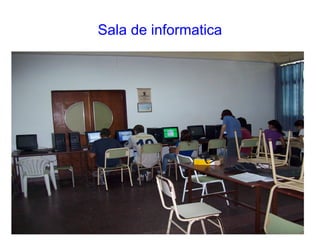 Sala de informatica