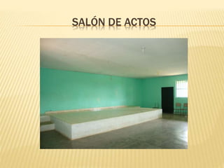 SALÓN DE ACTOS
 