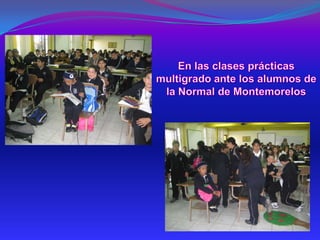 Escuela multigrado trabajando con la RIEB-09