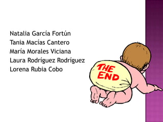 Natalia García Fortún
Tania Macías Cantero
María Morales Viciana
Laura Rodríguez Rodríguez
Lorena Rubia Cobo
 