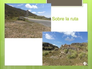 Sobre la ruta 
 