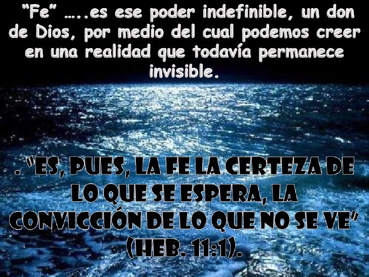 Es Pues La Fe La Certeza Nvi