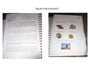 Pag 66ª a 68 actividad 2
 
