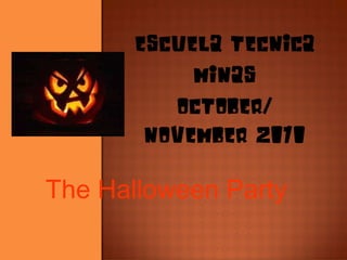 The Halloween Party 