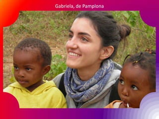 Gabriela, de Pamplona
 