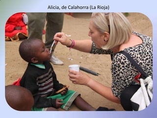 Alicia, de Calahorra (La Rioja)
 