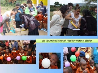 Los voluntarios reparten regalos y material escolar
 