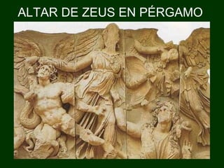 ALTAR DE ZEUS EN PÉRGAMO 
