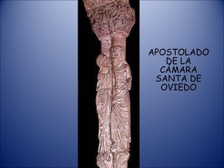 APOSTOLADO DE LA CÁMARA SANTA DE OVIEDO 