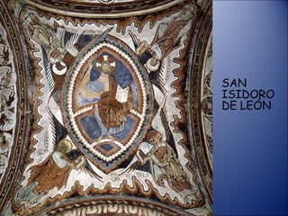 SAN ISIDORO DE LEÓN 