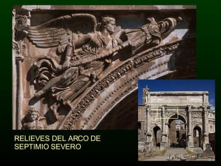 RELIEVES DEL ARCO DE SEPTIMIO SEVERO 