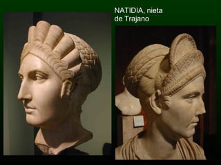 NATIDIA, nieta de Trajano 