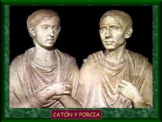 CATÓN Y PORCIA CATÓN Y PORCIA 