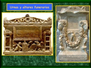 Urnas y altares funerarios 