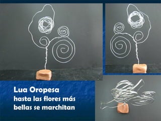 Lua Oropesa   hasta las flores más bellas se marchitan 
