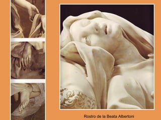 Rostro de la Beata Albertoni
 