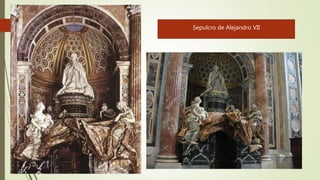 Sepulcro de Alejandro VII
 