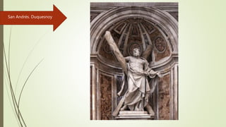 San Andrés. Duquesnoy
 