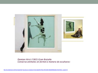 http://es.slideshare.net/Havimejia/ha27-escultura-e-instalacion?qid=aafacfb3-f53a-44f2-b804-86efaf5982bd&v=&b=&from_search=2
 