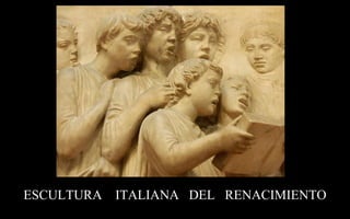 Escultura Del Renacimiento Italia