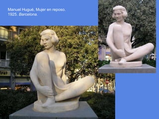 Manuel Hugué, Mujer en reposo. 1925. Barcelona.