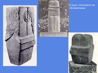El beso, Cementerio deMontparnasse.