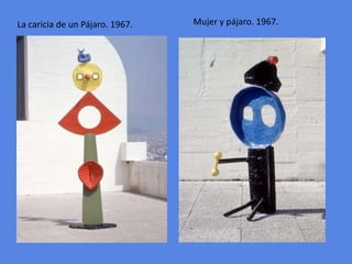 Mujer y pájaro. 1967.La caricia de un Pájaro. 1967.