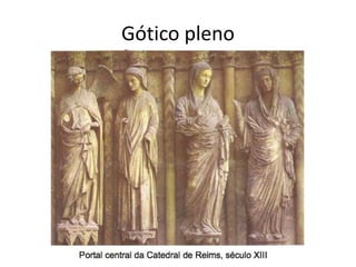 Gótico pleno
 