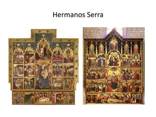 Hermanos Serra
 