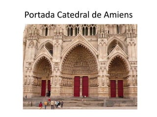Portada Catedral de Amiens
 