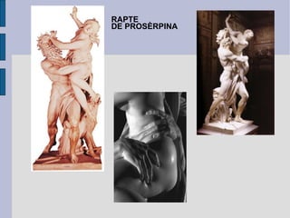 RAPTE  DE PROSÈRPINA 