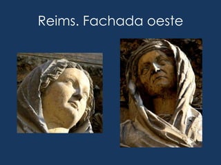 Reims. Fachada oeste
 