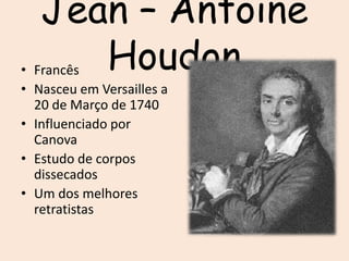 BarroArtistasAntónio CanovaJean-Antoine Houdon