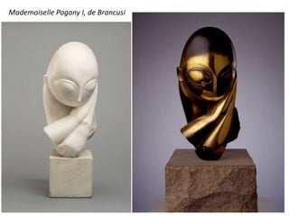 Mademoiselle Pogany I, de Brancusi
 