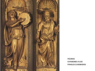 FIGURAS 
EXTERIORES A LOS 
PANELES CUADRADOS 
 