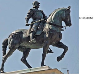 IL COLLEONI 
 