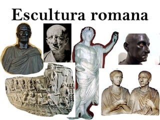 Escultura romana 