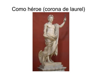 Como héroe (corona de laurel)

 